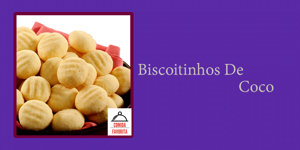 Receita de biscoitinho de coco